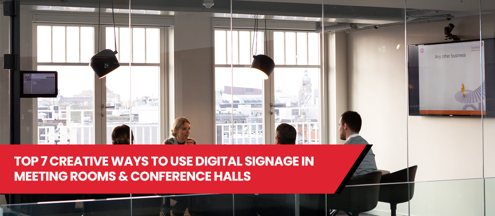 Top 7 Creative Ways to Use Digital Signage